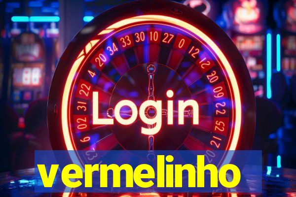 vermelinho