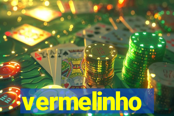 vermelinho