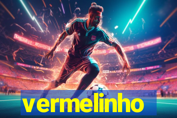 vermelinho