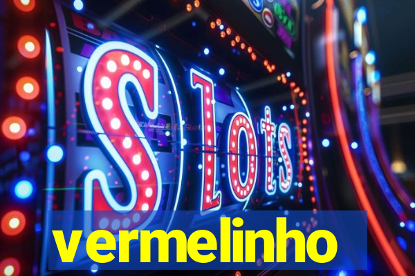 vermelinho