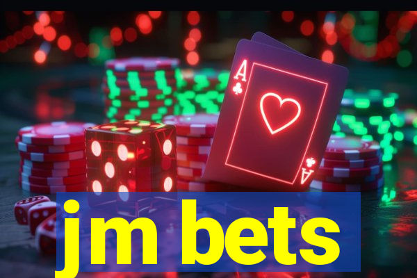 jm bets