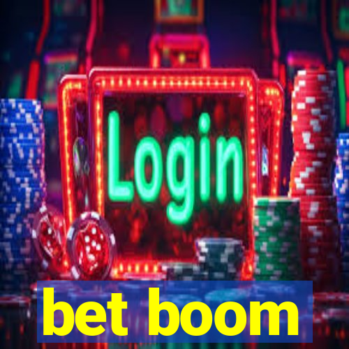 bet boom