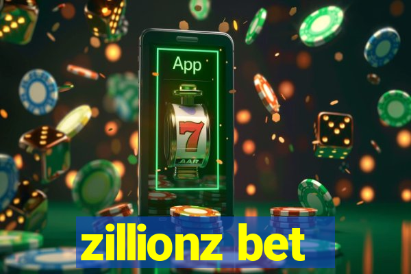 zillionz bet