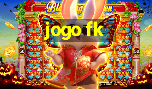 jogo fk