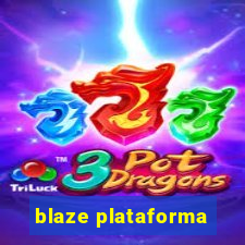 blaze plataforma