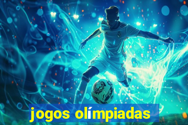 jogos olímpiadas