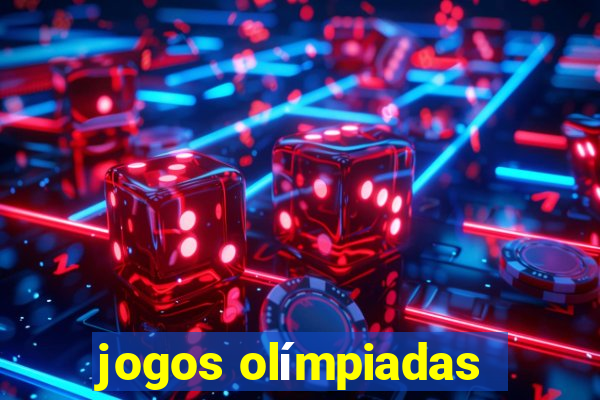 jogos olímpiadas