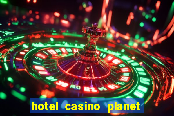 hotel casino planet hollywood las vegas