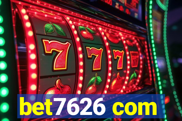 bet7626 com