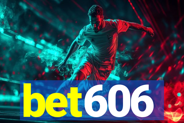 bet606