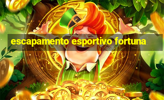 escapamento esportivo fortuna