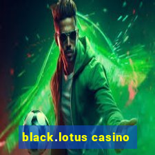 black.lotus casino