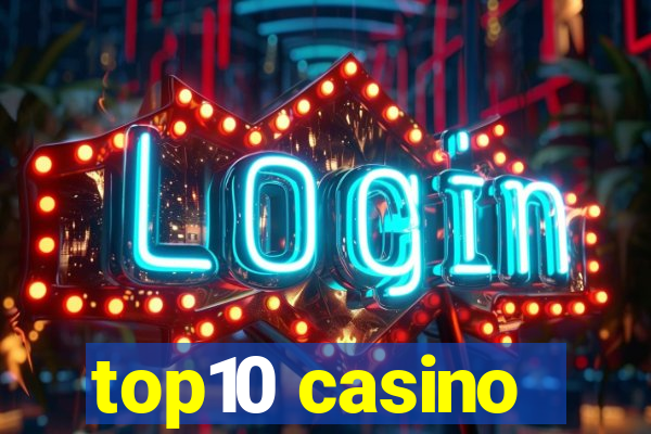 top10 casino