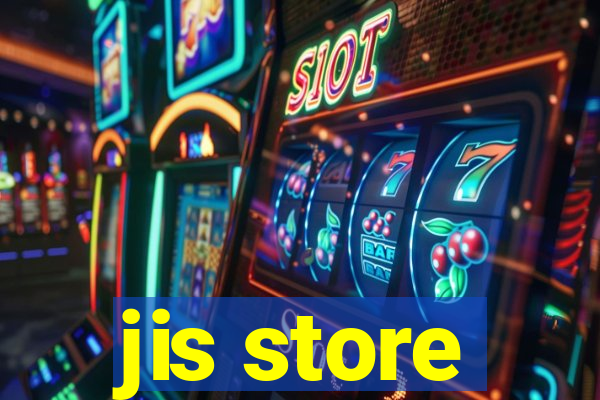 jis store