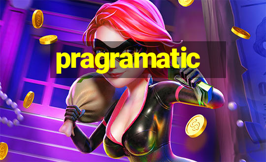 pragramatic