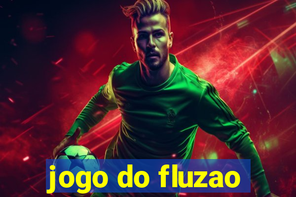 jogo do fluzao