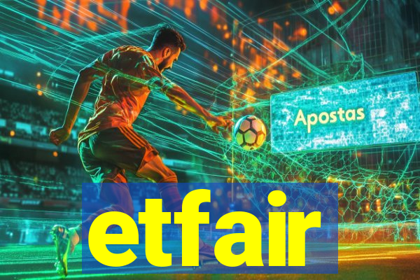 etfair