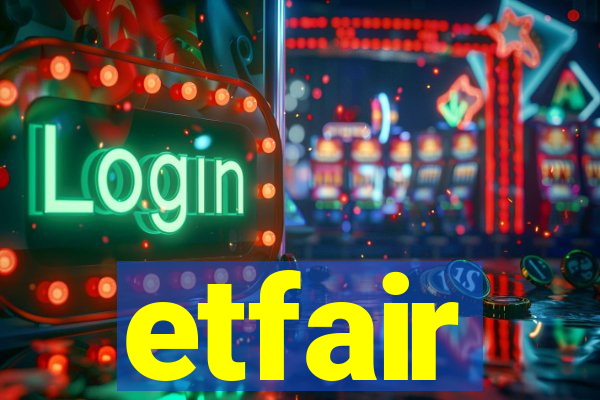 etfair