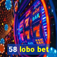 58 lobo bet