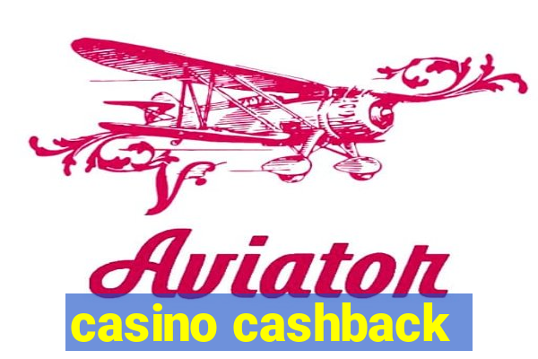 casino cashback