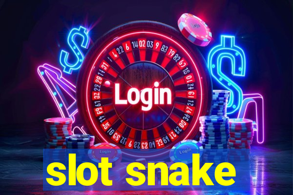 slot snake