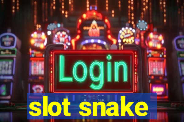 slot snake