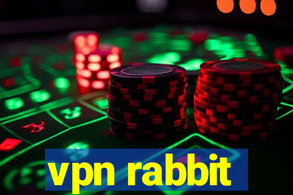 vpn rabbit