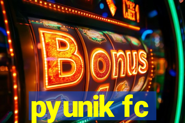 pyunik fc