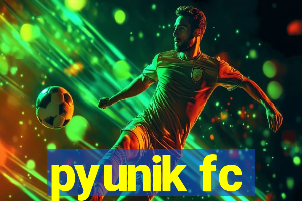 pyunik fc