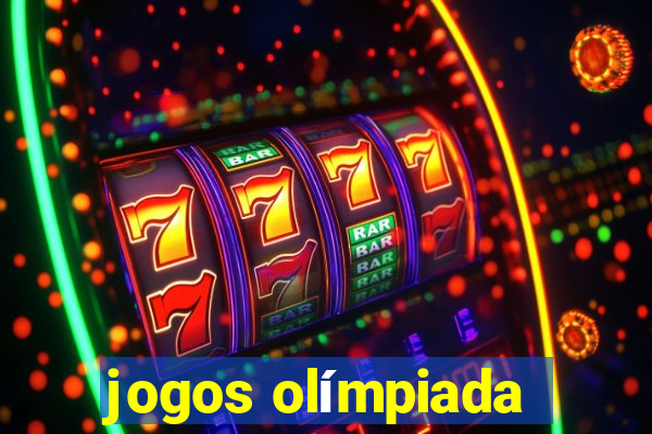 jogos olímpiada