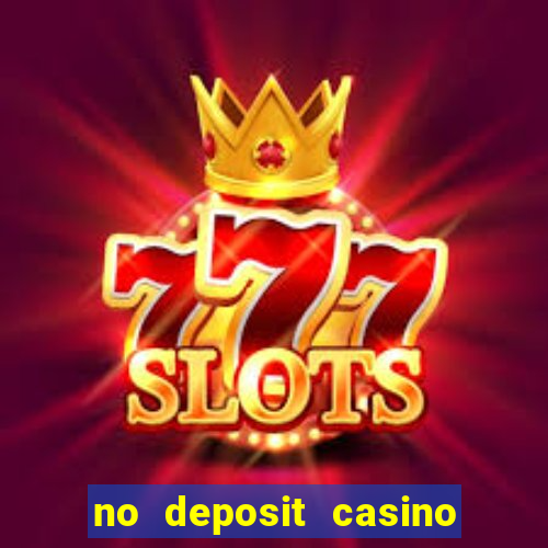 no deposit casino welcome bonus