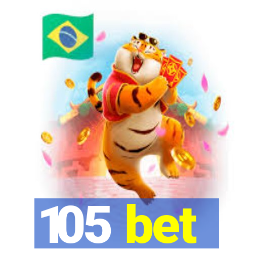 105 bet