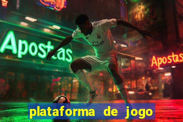 plataforma de jogo ganhar dinheiro