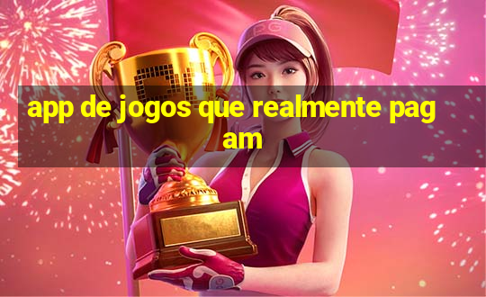 app de jogos que realmente pagam