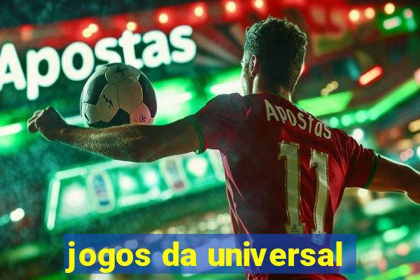 jogos da universal