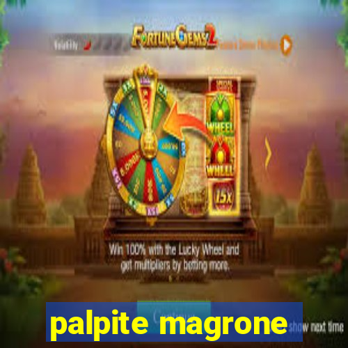 palpite magrone