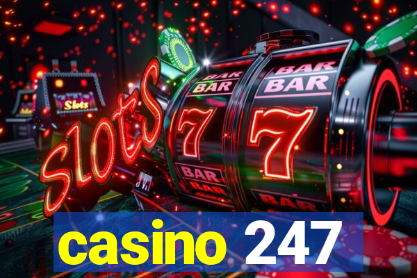 casino 247