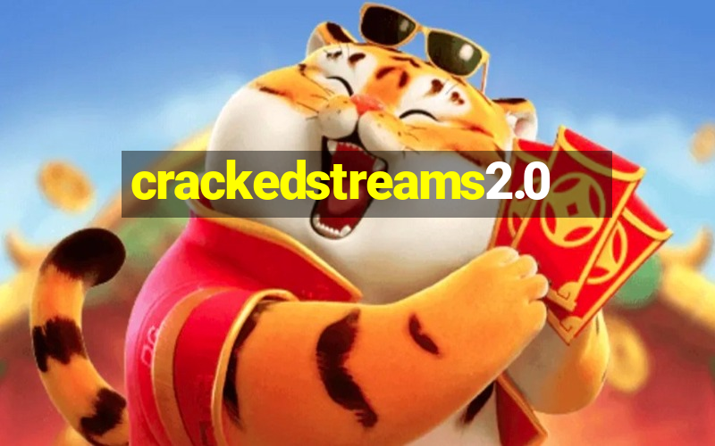 crackedstreams2.0