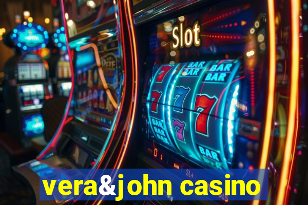 vera&john casino