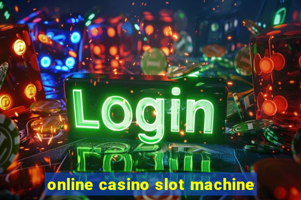 online casino slot machine