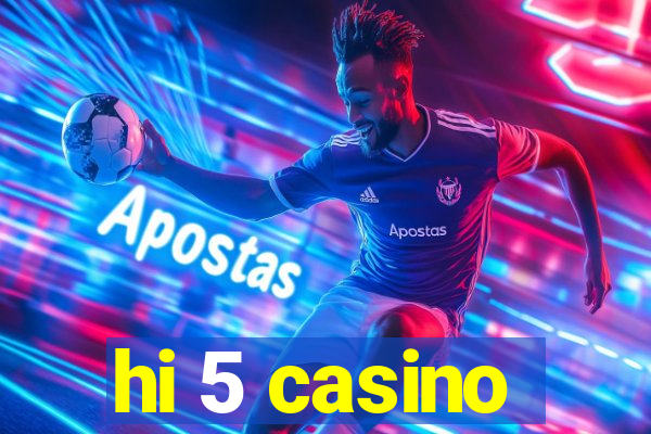 hi 5 casino