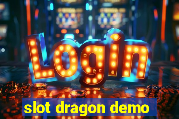 slot dragon demo