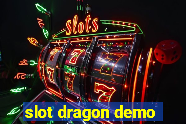 slot dragon demo