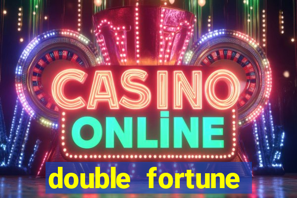 double fortune minutos pagantes