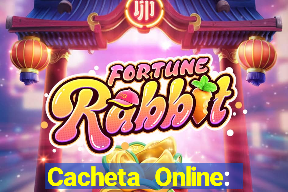 Cacheta Online: Jogo de Cartas