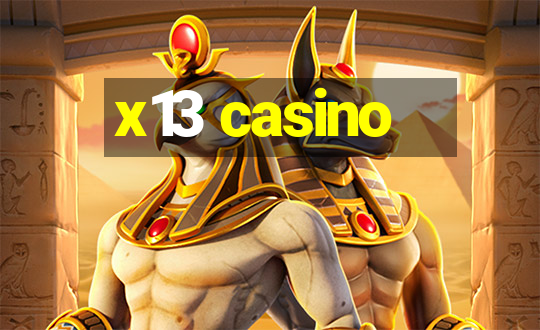 x13 casino