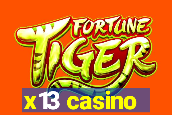 x13 casino