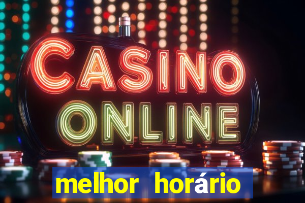 melhor horário para jogar fortune ox de manh?