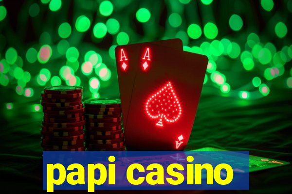 papi casino