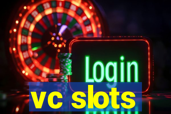 vc slots